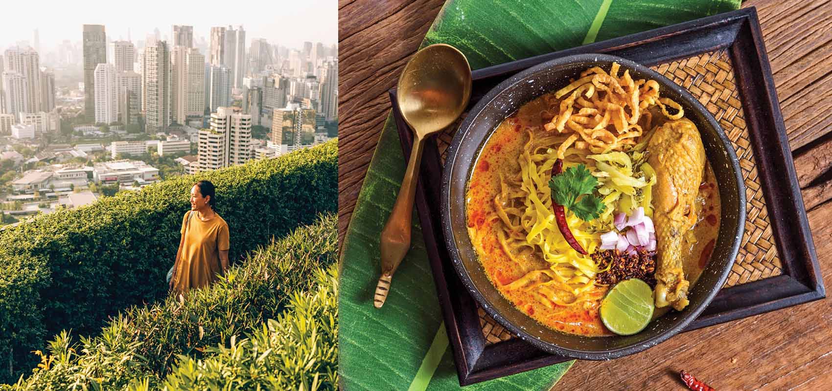 Left: A woman strolls in a park overlooking Bangkok; Right: The most recognized dish of the Chiang Mai area in northern Thailand is khao soi, a combination of soft and crisp noodles in a bowl of rich coconut curry.